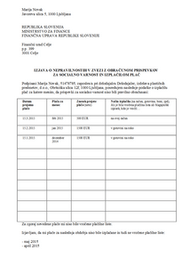 Prijava delodajalca finančni upravi zaradi nepravilnosti pri obračunu plač in prispevkov - S tem e-obrazcem izdelate izjavo, s katero kot delavec (zaposleni) prijavite svojega delodajalca, zaradi nepravilnosti pri izplačevanju plač in prispevkov.